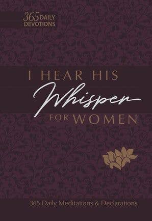 BroadStreet Publishing Group, LLC - I Hear His Whisper for Women (Yearlong Women's Devotional)
