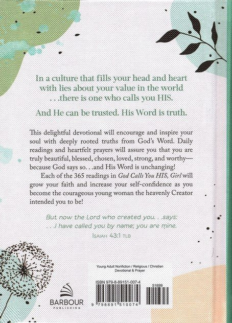 God Calls You HIS, Girl: Daily Devotions and Prayers for Teens