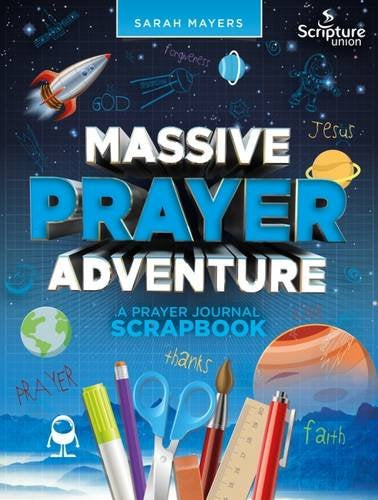 Massive Prayer Adventure (Scrapbooks)