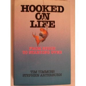 Hooked on Life: From Stuck to Starting over
