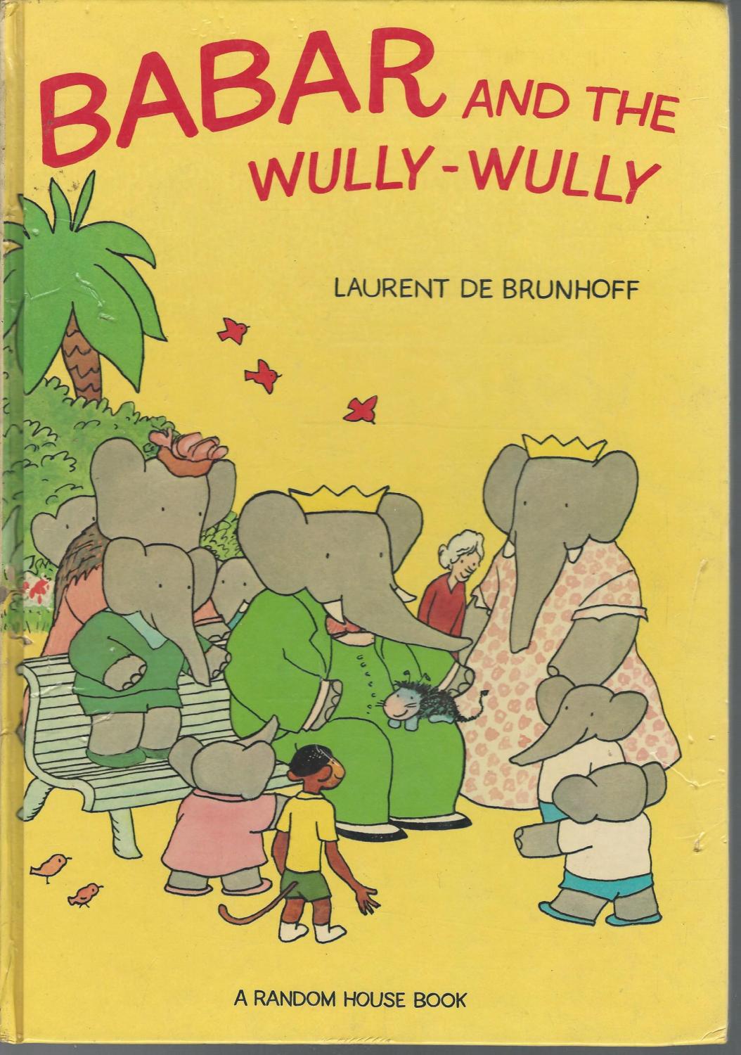 Babar and the Wully Wully - Used Book
