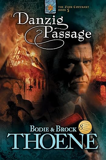 Danzig Passage (Zion Covenant, Book 5) - Used Book