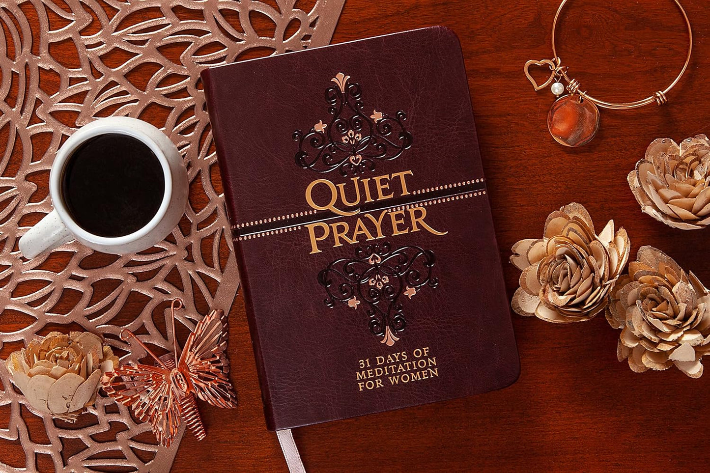 Quiet Prayer: 31 Days of Meditation for Women