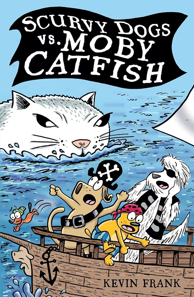Scurvy Dogs vs. Moby Catfish USED BOOK