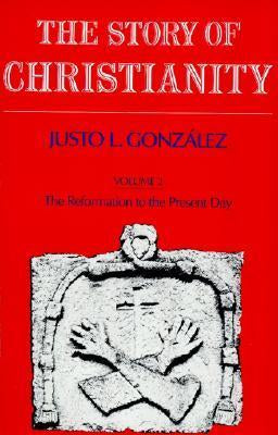 The Story of Christianity. USED