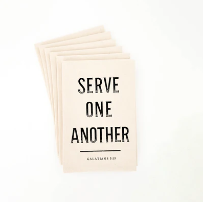 Tea Towel: Serve One Another