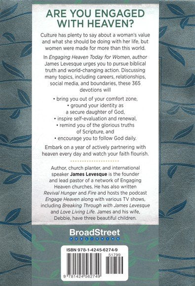 Engaging Heaven Today for Women: 365 Daily Devotions