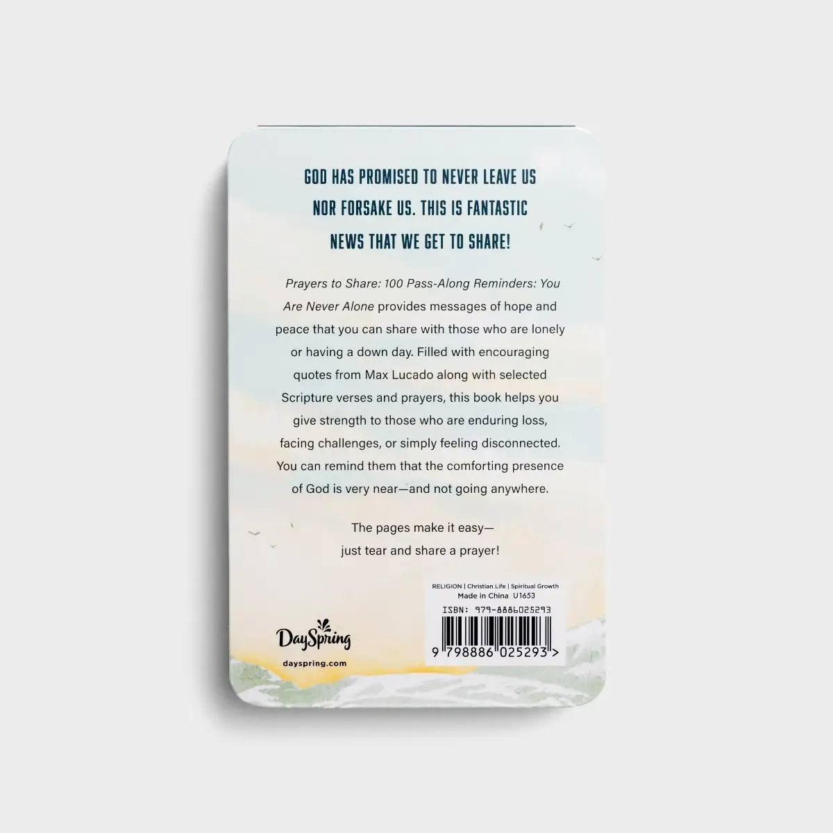 Prayers to Share: 100 Pass-along Reminders You Are Never Alone
