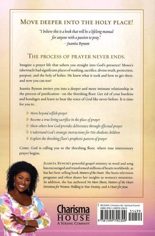 The Threshing Floor: How to Know Without a Doubt that God Hears Your Every Prayer