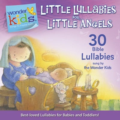 Wonder Kids Music: Little Lullabies for Little Angels, CD