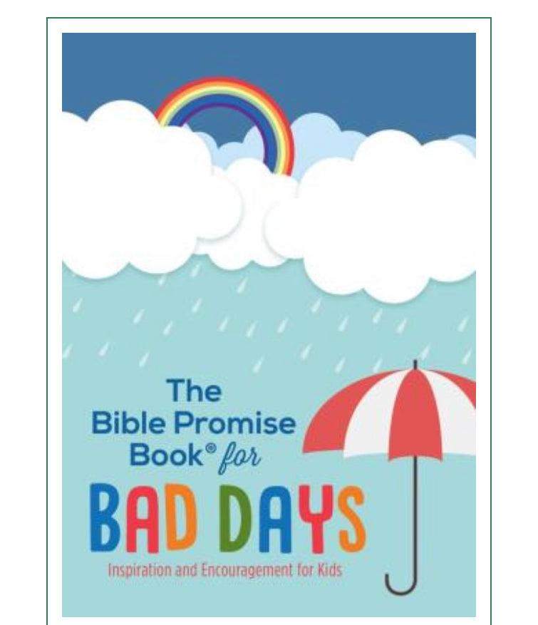 The Bible Promise Book for Bad Days: Inspiration and Encouragement for Kids
