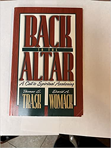 Back to the Alter: A Call to Spiritual Awakening Paperback