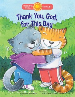 Thank You, God, for This Day