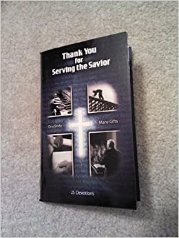 Thank You for Serving the Savior Paperback