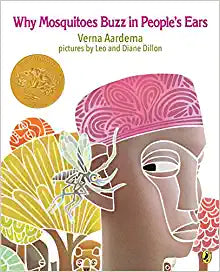 Why Mosquitoes Buzz in People's Ears: A West African Tale Paperback – Picture Book