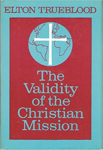 The Validity of the Christian Mission Hardcover