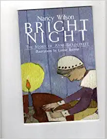 Bright Night: The Story of Anne Bradstreet (Phonics Museum #25)