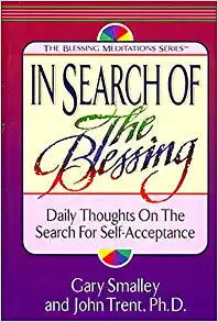 In Search of the Blessing (The Blessing Meditations Series) Paperback