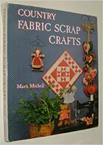 Country Fabric Scrap Crafts Hardcover