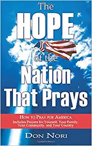 Hope of the Nation that Prays: How to Pray for America Paperback