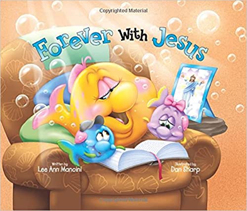 Forever With Jesus Hardcover