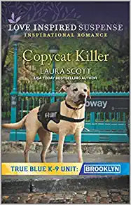 Copycat Killer (True Blue K-9 Unit: Brooklyn, 1) Mass Market Paperback