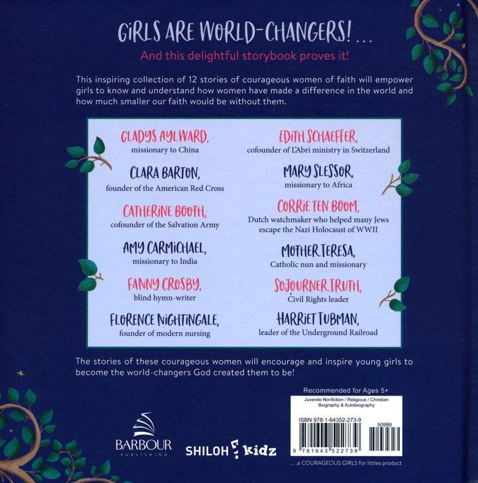 She Believed: 12 Stories of Courageous Women of Faith Who Changed the World