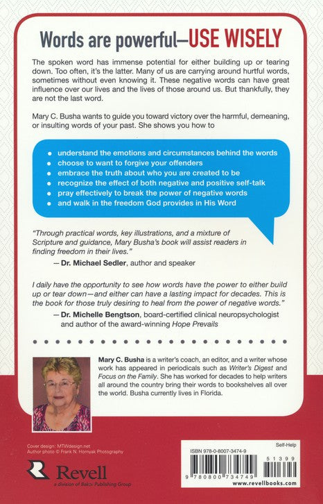 Breaking the Power of Negative Words: How Positive Words Can Heal