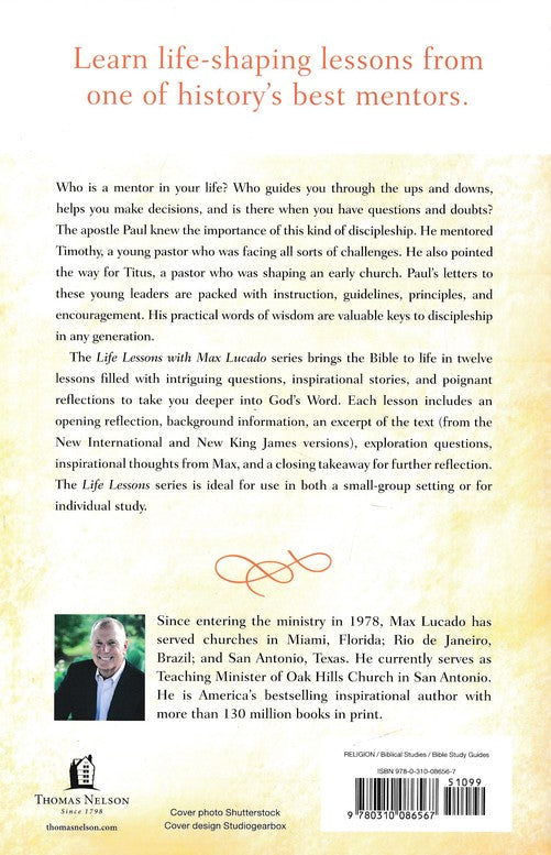 Life Lessons from 1 and 2 Timothy and Titus