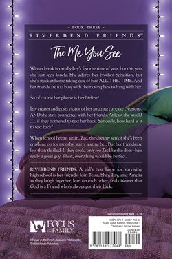 The Me You See Riverbend Friends