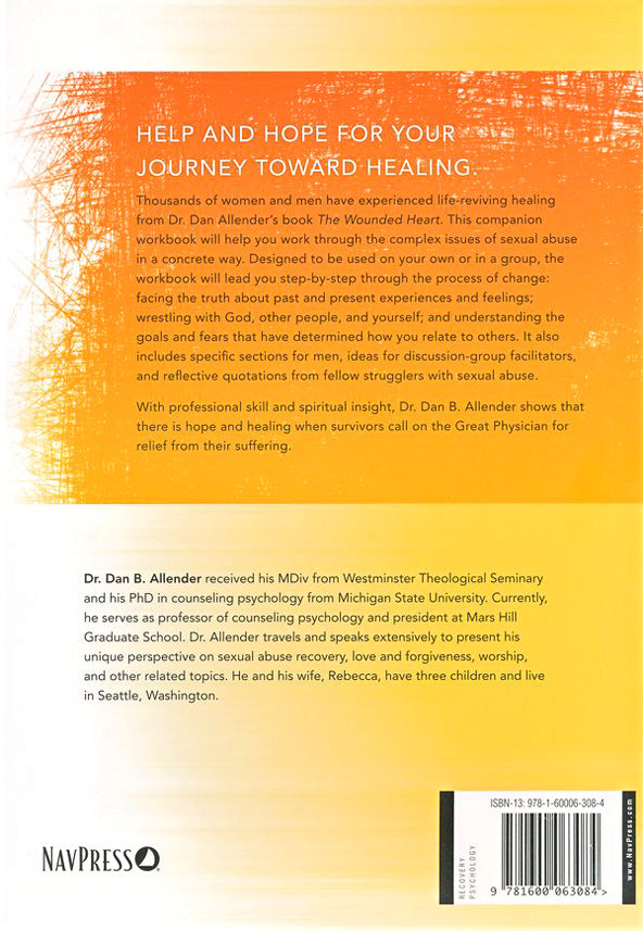 The Wounded Heart Workbook