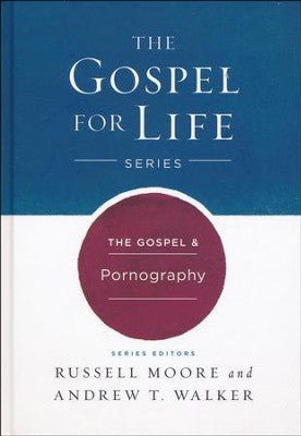 The Gospel & Pornography