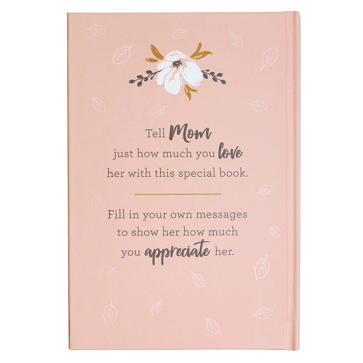 Love Notes for Mom Prompted Gift Book