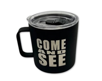 Come and See, Stainless Steel Mug, Black, 16 oz