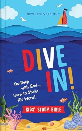 Dive In! Kids' Study Bible: New Life Version Hardcover