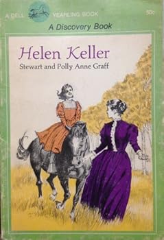 Helen Keller a Discovery Book By Stewart Graff and Polly Anne Graff