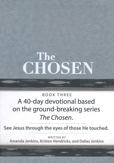 The Chosen: 40 Days with Jesus - Book 3