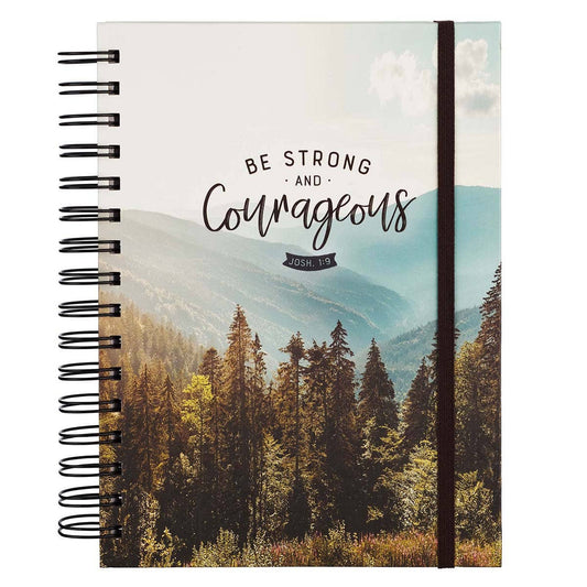Christian Art Gifts - Be Strong and Courageous Large Wirebound Journal with Elasti