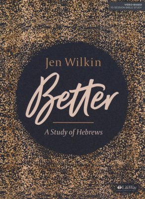 Better: A Study of Hebrews