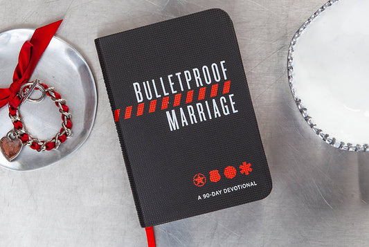 BroadStreet Publishing Group, LLC - Bulletproof Marriage (Devotional for First Responders)
