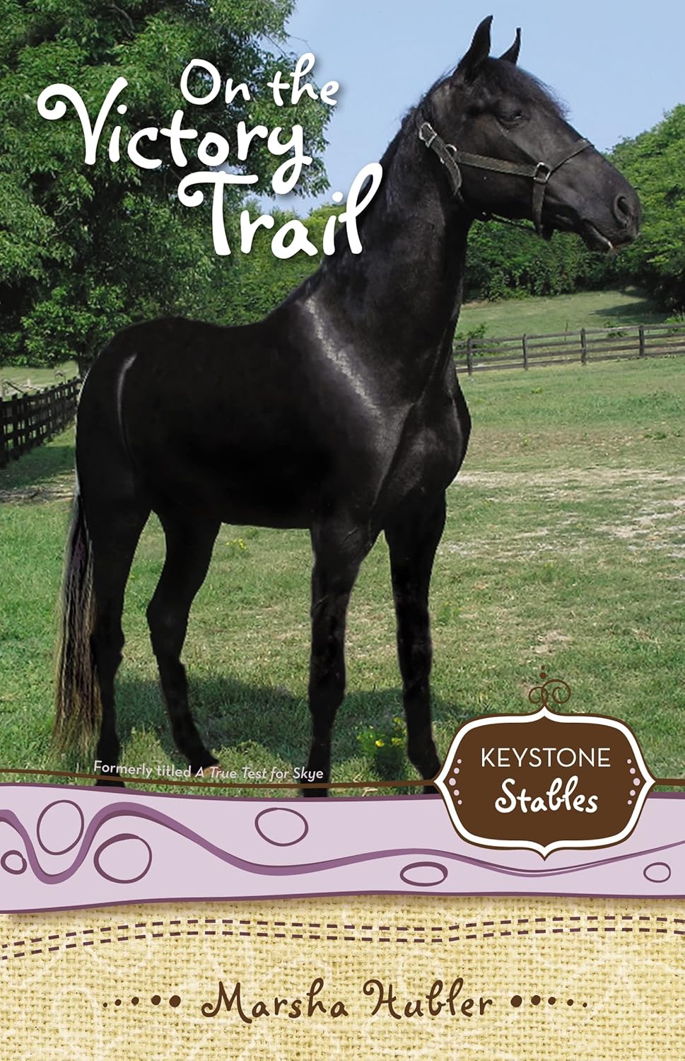 Keystone Stables - On the Victory Trail