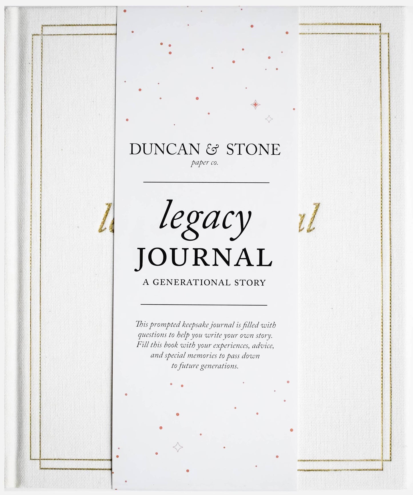 Duncan & Stone Paper Co. - Legacy Journal: A Family Keepsake Book | Christmast Gift