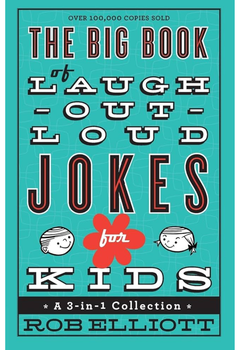 The Big Book of Laugh out Loud Jokes