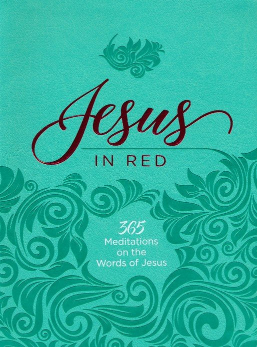 Jesus in Red: 365 Meditations on the Words of Jesus