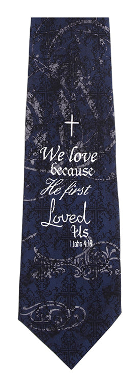 First Love 1 John 4:19, Silk Tie