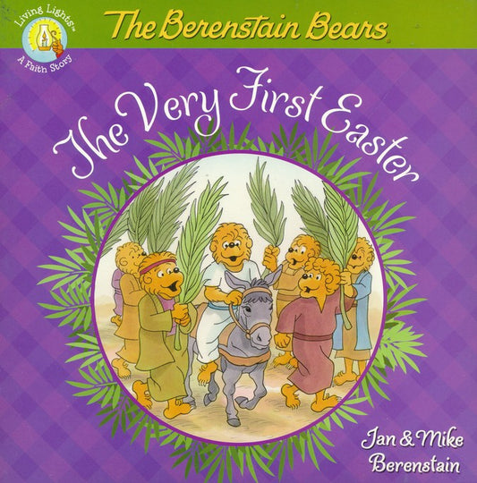 The Berenstain Bears The Very First Easter