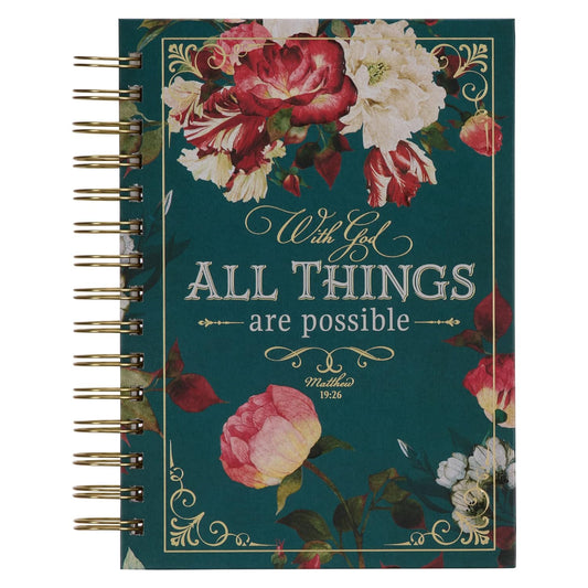 Christian Art Gifts Journal w/Scripture for Women With God All Things Mathew 19:26 Bible Verse Teal/Roses 192 Ruled Pages, Large Hardcover Notebook, Wire Bound