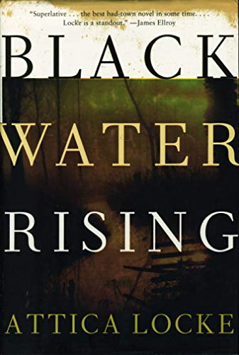 Black Water Rising: A Novel - Hardcover