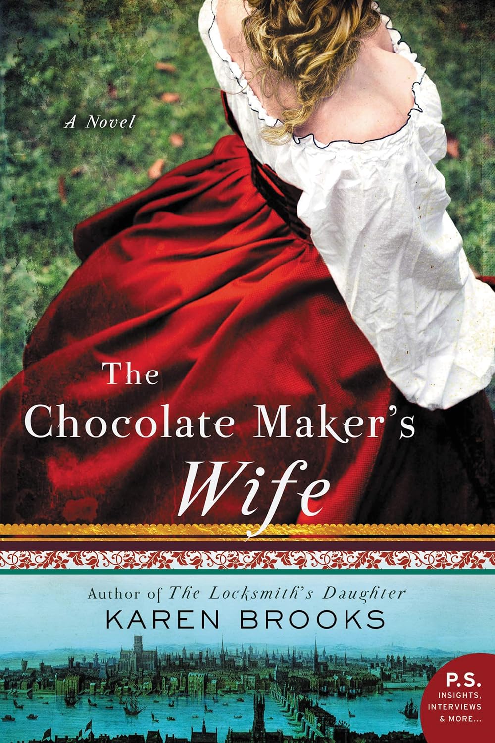 The Chocolate Maker's Wife: A Novel