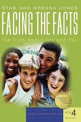 Facing the Facts: The Truth About Sex and You